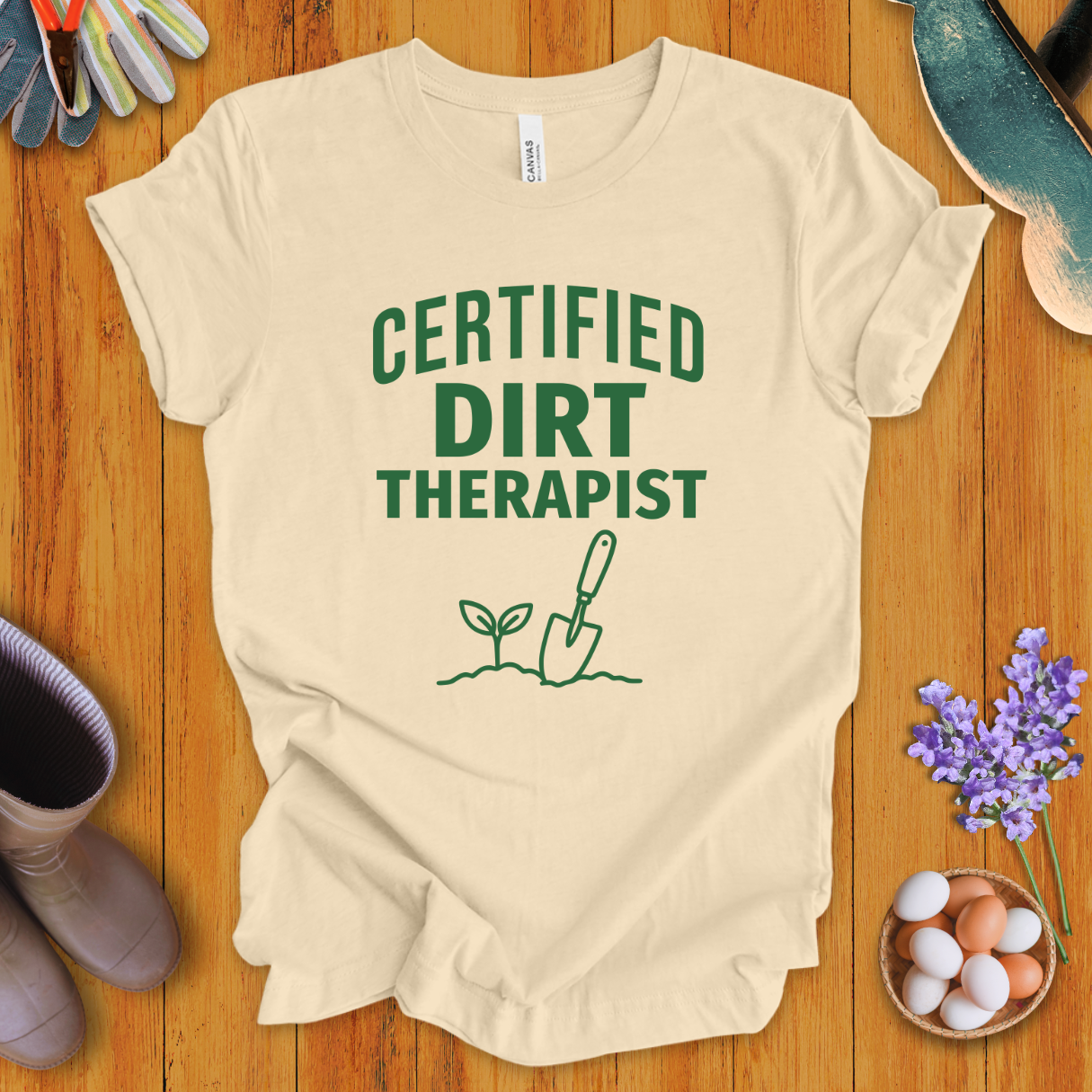 Certified Dirt Therapist T-Shirt