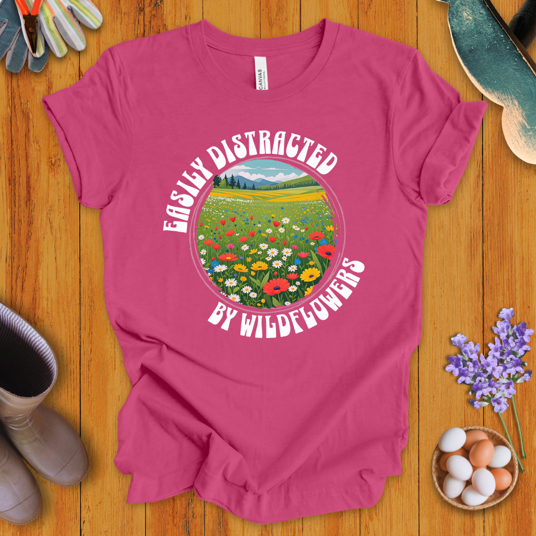 Easily Distracted by Wildflowers T-Shirt