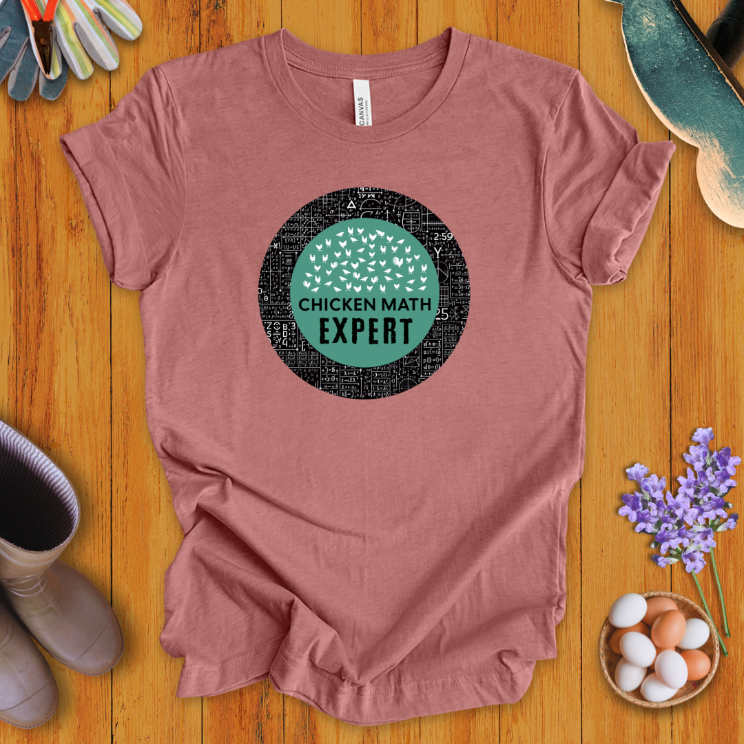 Chicken Math Expert T-Shirt
