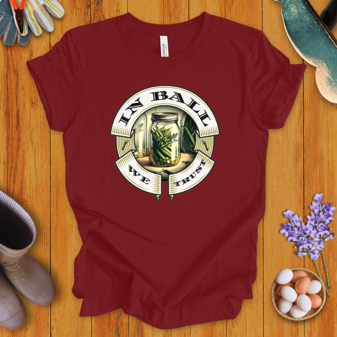 In Ball We Trust T-Shirt