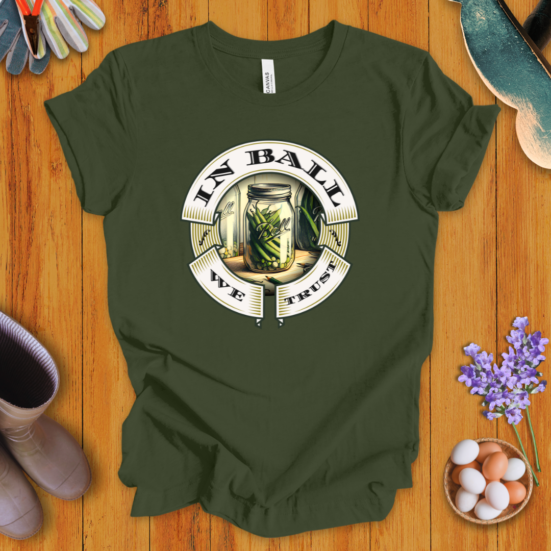 In Ball We Trust T-Shirt