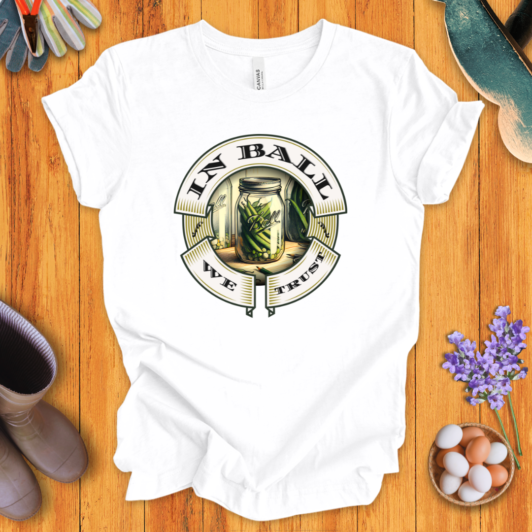 In Ball We Trust T-Shirt