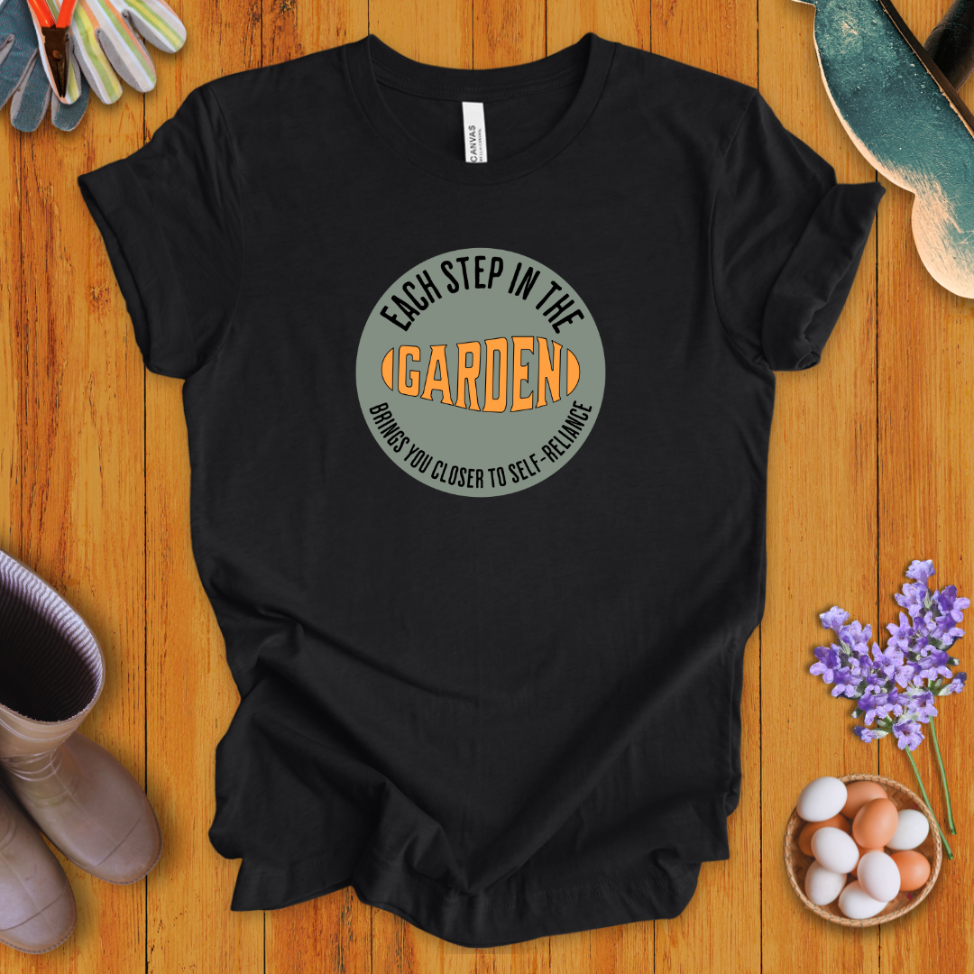 Each Step in the Garden T-Shirt