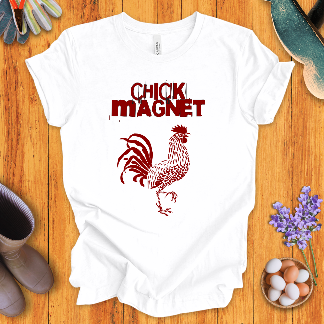 Chick Magnet T-Shirt