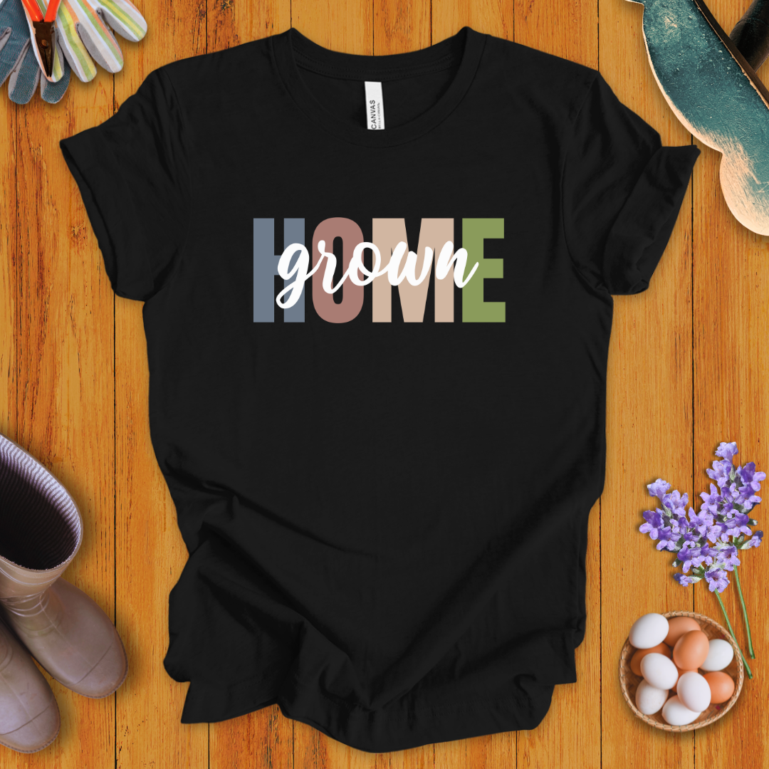 Home Grown T-Shirt