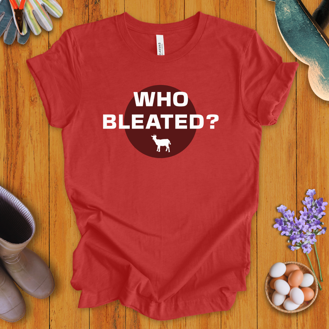Who Bleated? T-Shirt