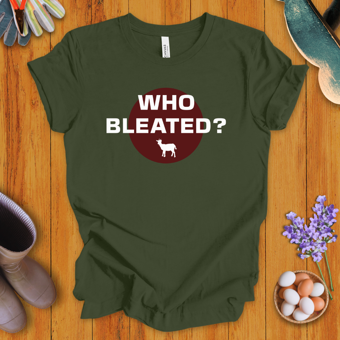 Who Bleated? T-Shirt