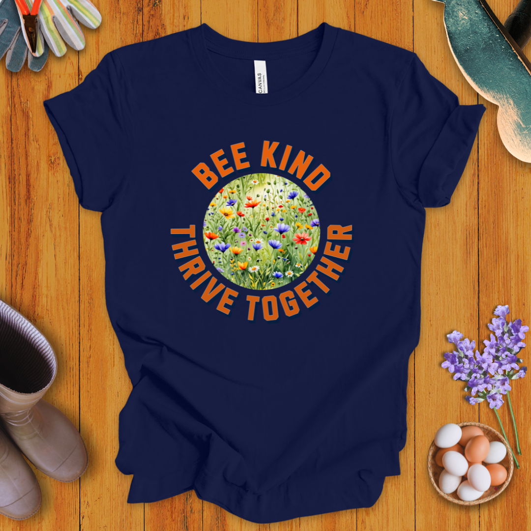 Bee Kind Thrive Together T-Shirt