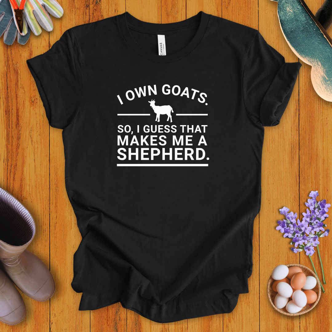 I Own Goats - T-Shirt