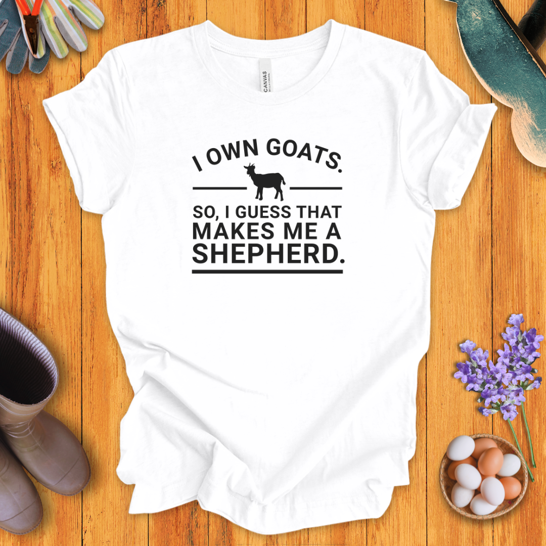 I Own Goats - T-Shirt