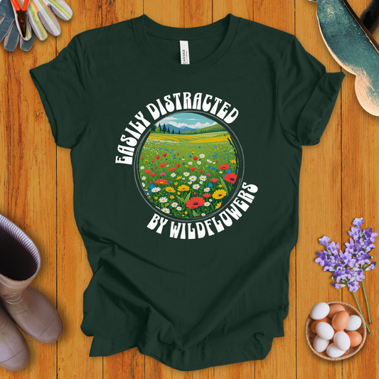 Easily Distracted by Wildflowers T-Shirt