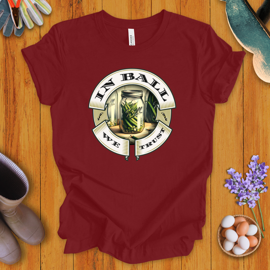 In Ball We Trust T-Shirt
