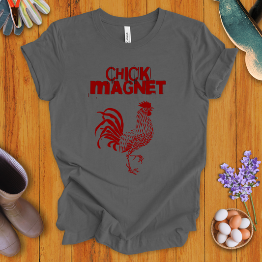 Chick Magnet T-Shirt