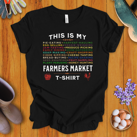 This Is My Farmers Market T-Shirt T-Shirt