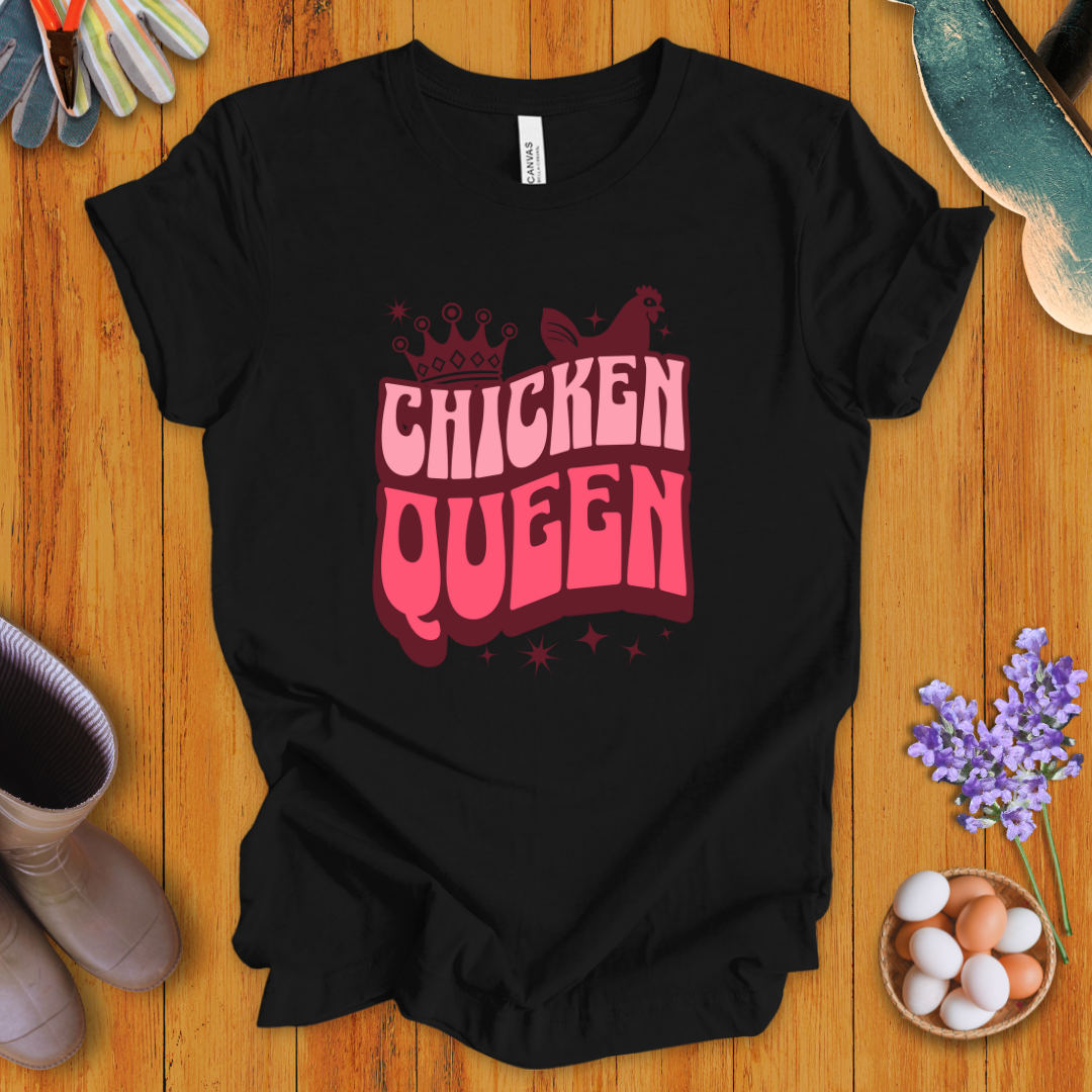 Chicken Queen T-Shirt