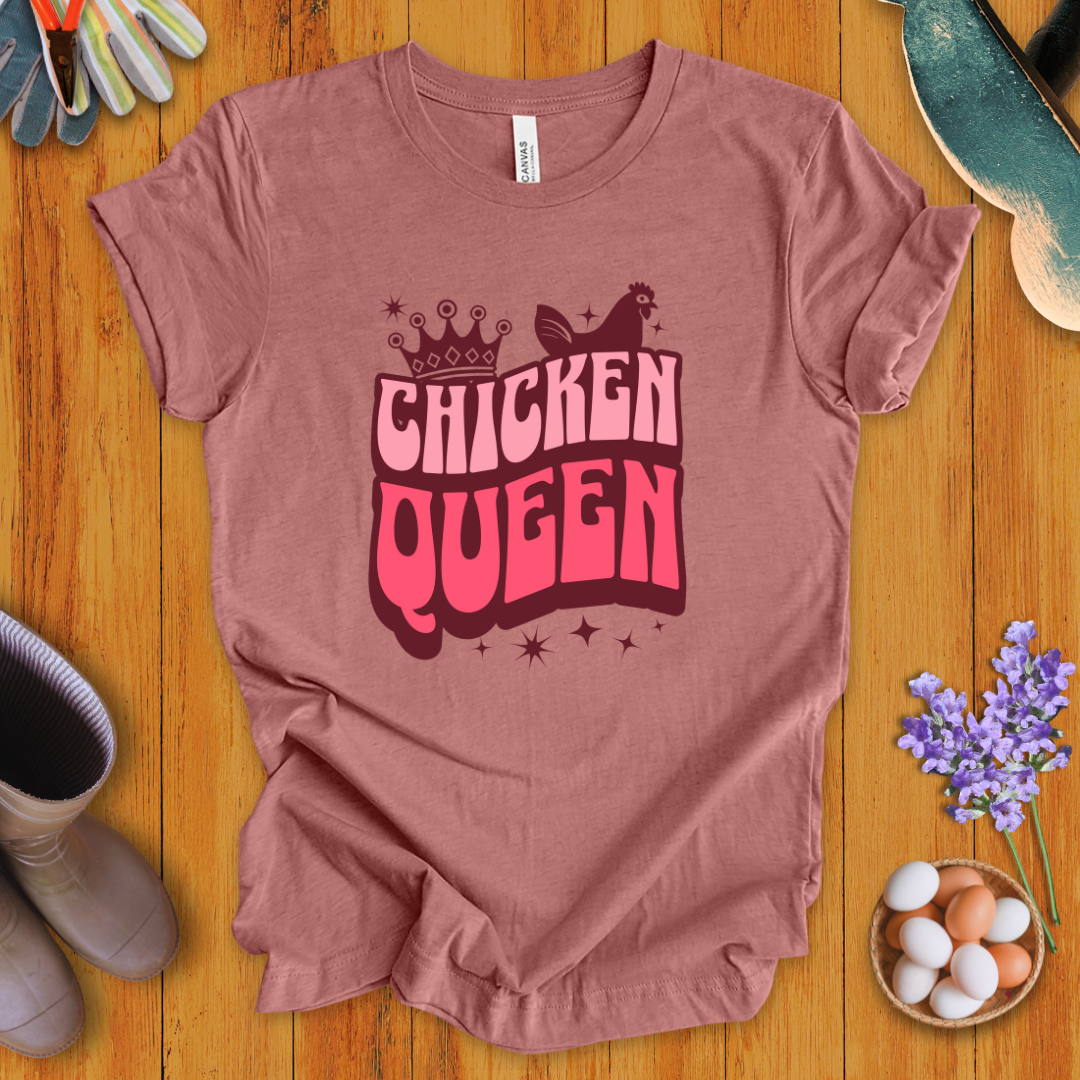 Chicken Queen T-Shirt