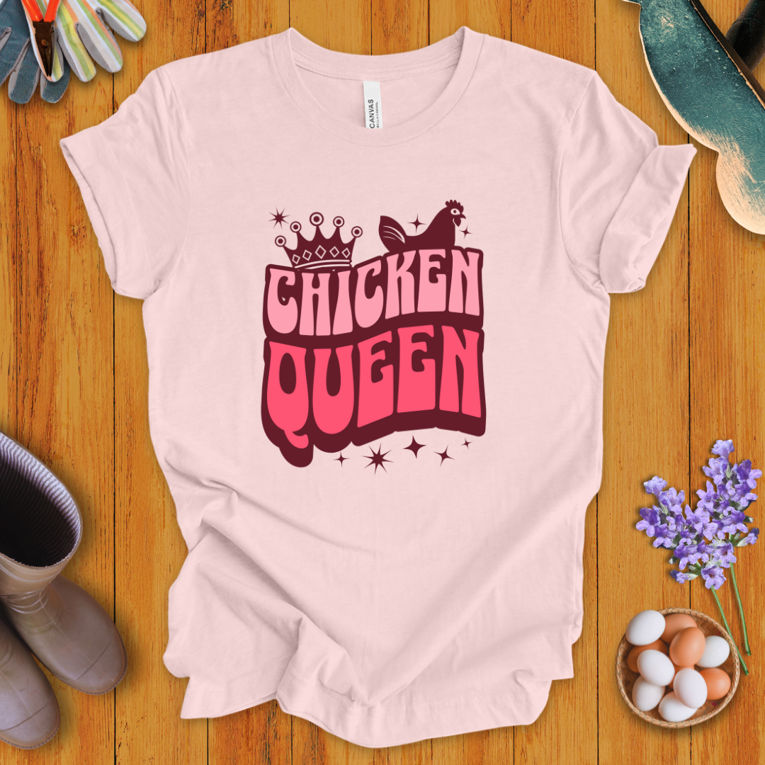 Chicken Queen T-Shirt