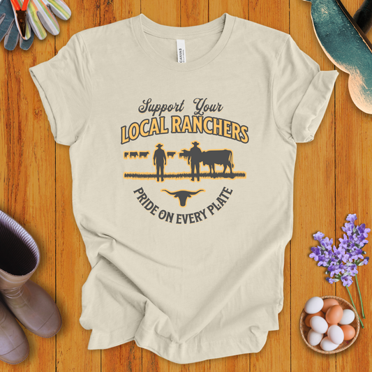 Support Your Local Ranchers T-Shirt